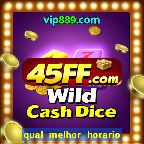 qual melhor horario para jogar betano